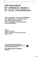 Foundation of Optimum Design in Civil Engineering (Developments in Civil and Foundation Engineering) by A.M. Brandt