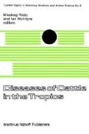 Cover of: Diseases of Cattle in the Tropics by Miodrag Ristic