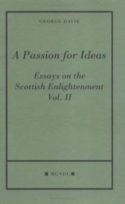 Cover of: The Passion for Ideas (Essays on the Scottish Enlightenment)
