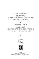 Cover of: Yearbook of the European Convention on Human Rights/annuaire De La Convention Europeenne Des Droits De L'homme 1977 (Yearbook of the European Convention on Human Rights)