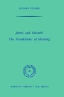 Cover of: James and Husserl: The Foundations of Meaning (Phaenomenologica)