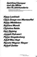 Cover of: Gottfried Semper und die Mitte des 19. Jahrhunderts: Symposion vom 2.-6. Dezember 1974