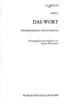 Cover of: Das Wort: zwischen Inhalt und Ausdruck