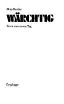 Cover of: Wärchtig: Texte zum neuen Tag