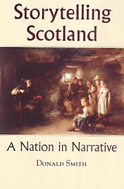 Cover of: Storytelling Scotland: a nation in narrative