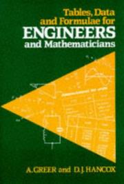 Cover of: Tables, Data and Formulae for Engineers and Mathematicians by A. Greer, D. J. Hancox