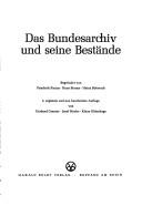 Cover of: Das Bundesarchiv und seine Bestande (Schriften des Bundesarchivs ; Bd. 10) by Germany (West)