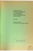 Cover of: Überregionale Literaturversorgung von Wissenschaft und Forschung in der Bundesrepublik Deutschland by Deutsche Forschungsgemeinschaft. Bibliotheksausschuss., Deutsche Forschungsgemeinschaft., Deutsche Forschungsgemeinschaft. Bibliotheksausschuss.