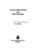 Ancient Indian bricks and brick remains by Teja Nārāyana Miśra