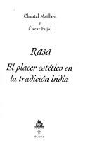 Cover of: Rasa: el placer estético en la tradición India