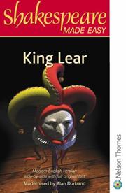 Cover of: King Lear (Shakespeare Made Easy Series) | Alan Durband