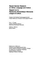 Cover of: Recent German research on Africa by edited by the Deutsche Forschungsgemeinschaft, Bonn, and the Institute for Scientific Co-operation, Tübingen, Federal Republic of Germany = Rapport sur la recherche africanistique allemande : langue et culture : projets réalisés par la Deutsche Forschungsgemeinschaft / edité par la Deutsche Forschungsgemeinschaft, Bonn, et l'Institut pour la coopération scientifique, République fédérale d'Allemagne.