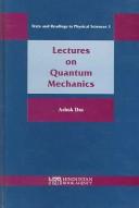 Cover of: Lectures on Quantum Mechanics (Texts & Readings in Physical Sciences)