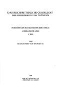 Das reichsritterliche Geschlecht der Freiherren von Thüngen by Thüngen, Rudolf Freiherr von