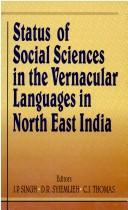 Cover of: Status of social sciences in the vernacular languages in North East India