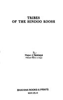 Cover of: Tribes of the Hindoo Koosh by Biddulph (England)