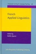 Cover of: French Applied Linguistics (Language Learning and Language Teaching)