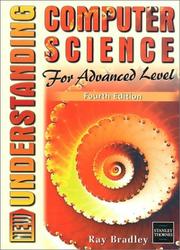 Cover of: Understanding Computer Science for Advanced Level (Understanding) by Ray Bradley