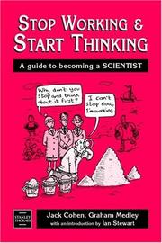 Cover of: Stop Working and Start Thinking by Jack Cohen, Graham Medley, Ian Stewart