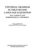 Universal grammar in child second language acquisition by Usha Lakshmanan