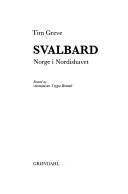 Svalbard by Tim Greve