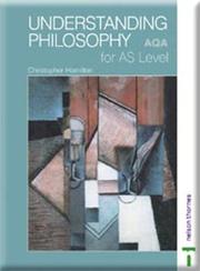 Cover of: Understanding Philosophy for As Level Aqa (As Level) by Chris Hamilton