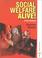 Cover of: Social Welfare Alive