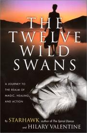 Cover of: The Twelve Wild Swans: A Journey to the Realm of Magic, Healing, and Action