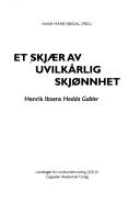 Cover of: Et Skjær av uvilkårlig skjønnhet by Anne Marie Rekdal (red.).