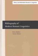 Cover of: Bibliography of Modern Romani Linguistics: Including a Guide to Romani Linguistics (Library and Information Sources in Linguistics)