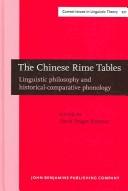 Cover of: The Chinese rime tables by edited by David P. Branner.