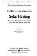 Cover of: First E.C. Conference on Solar Heating