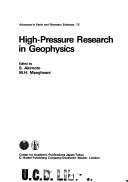 High Pressure Research in Geophysics by S. Akimoto