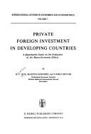 Private foreign investment in developing countries by Hendricus Cornelis Bos, H.C. Bos, M. Sanders, C. Secchi