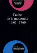 Cover of: Aube De LA Modernite (Comparative History of Literature in European Languages)