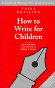 Cover of: How to Write for Children (Allison & Busby's Writer's Guides)