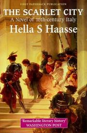 Cover of: The Scarlet City by Hella S. Haasse