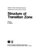 Cover of: Structure of transition zone: supplement issue to Journal of physics of the Earth