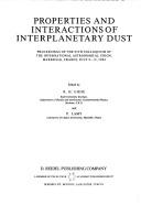 Cover of: Properties and interactions of interplanetary dust: proceedings of the 85th Colloquium of the International Astronomical Union, Marseille, France, July 9-12, 1984