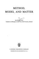 Cover of: Method, Model and Matter