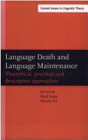 Cover of: Language death and language maintenance by edited by Mark Janse, Sijmen Tol.