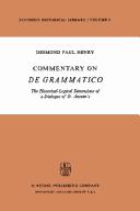 Commentary on De grammatico by Desmond Paul Henry