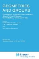 Cover of: Geometries and groups: proceedings of the Workshop Geometries and Groups, Finite and Algebraic, Noordwijkerhout, Holland, March 1986