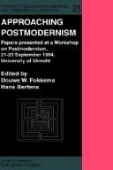Approaching postmodernism by Workshop on Postmodernism (1984 University of Utrecht)