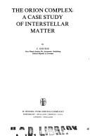 Cover of: The Orion complex: a case study of interstellar matter