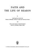 Cover of: Faith and the life of reason.