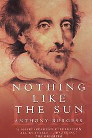 Cover of: Nothing Like the Sun by Anthony Burgess