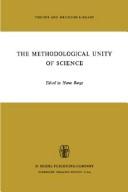 Cover of: The Methodological Unity of Science (Theory and Decision Library) by Mario Bunge