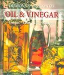 Cover of: Dumont's Lexicon of Oil & Vinegar by Anne Iburg