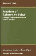 Freedom of religion or belief by Bahiyyih G. Tahzib